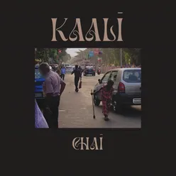 KAALI CHAI